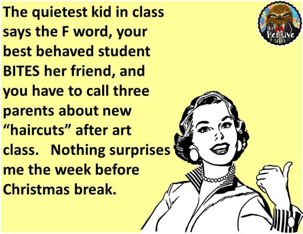 Teacher Humor from The Pensive Sloth Christmas in the Classroom #TeacherProblems