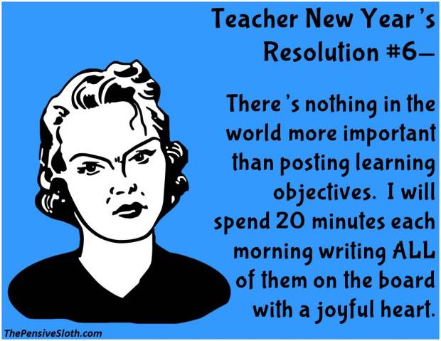 Teacher Humor from The Pensive Sloth Top Teacher New Year Resolutions 